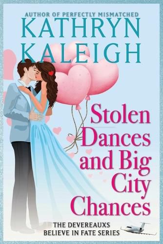 Cover image for Stolen Dances and Big City Chances