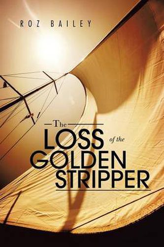 Cover image for The Loss of the Golden Stripper