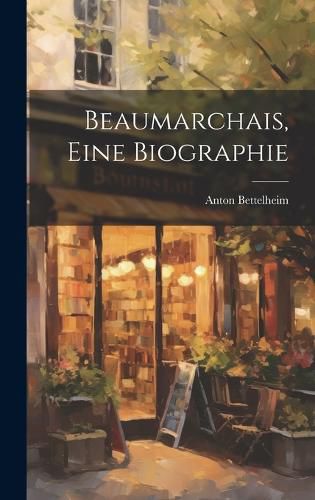 Cover image for Beaumarchais, eine Biographie