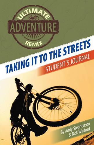 Cover image for Taking It to the Streets: Student's Journal