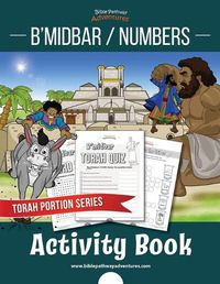 Cover image for B'midbar / Numbers Activity Book: Torah Portions for Kids