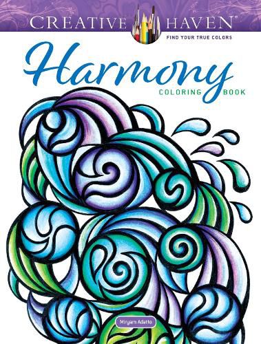 Cover image for Creative Haven Harmony Coloring Book