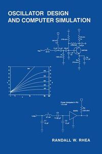 Cover image for Oscillator Design and Computer Simulation