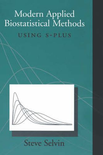 Cover image for Modern Applied Biostatistical Methods: Using S-Plus