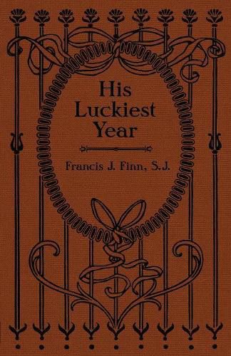 His Luckiest Year: A Sequel to Lucky Bob