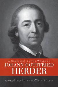 Cover image for A Companion to the Works of Johann Gottfried Herder