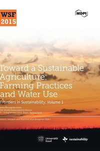 Cover image for Toward a Sustainable Agriculture: Farming Practices and Water Use