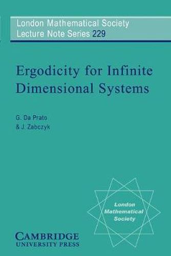 Cover image for Ergodicity for Infinite Dimensional Systems