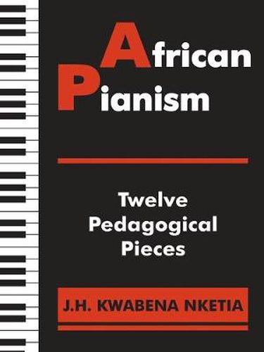 Cover image for African Pianism: Twelve Pedagogical Pieces