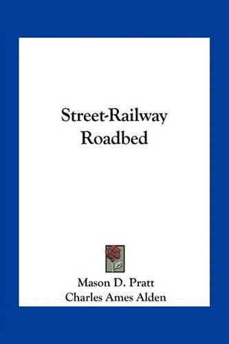 Cover image for Street-Railway Roadbed