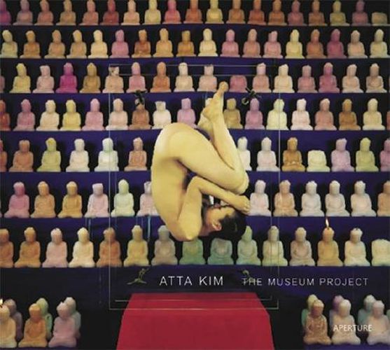 Cover image for Atta Kim: The Museum Project