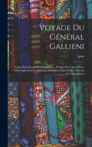 Cover image for Voyage Du General Gallieni