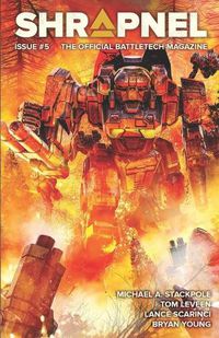 Cover image for BattleTech: Shrapnel, Issue #5 (The Official BattleTech Magazine)