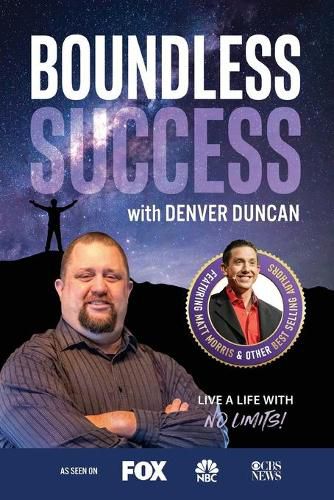 Cover image for Boundless Success with Denver Duncan