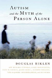 Cover image for Autism and the Myth of the Person Alone