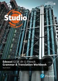 Cover image for Studio Edexcel GCSE French Grammar and Translation Workbook