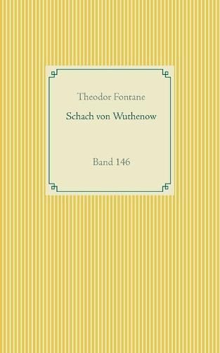 Cover image for Schach von Wuthenow: Band 146