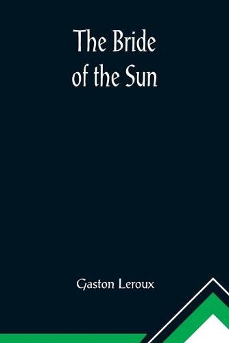 Cover image for The Bride of the Sun