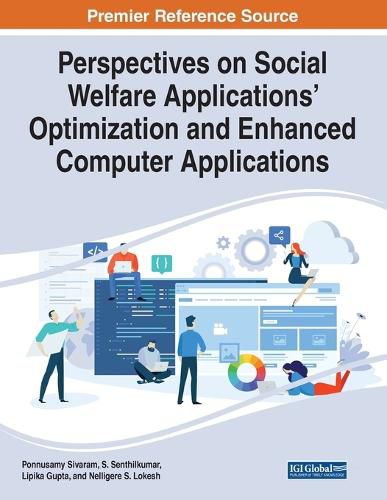 Cover image for Perspectives on Social Welfare Applications' Optimization and Enhanced Computer Applications