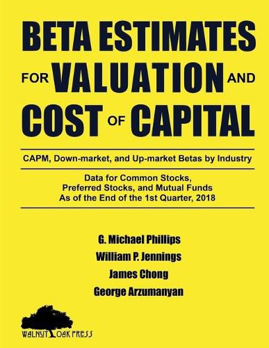 Cover image for Beta Estimates for Valuation and Cost of Capital, As of the End of 1st Quarter, 2018