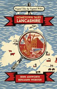 Cover image for Hometown Tales: Lancashire
