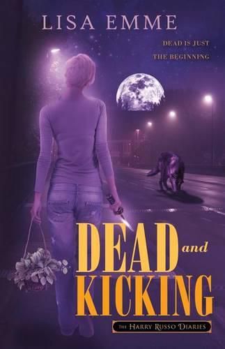 Cover image for Dead and Kicking