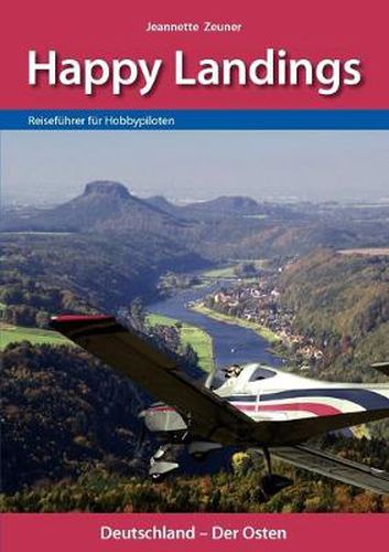 Cover image for Happy Landings: Reisefuhrer fur Hobbypiloten