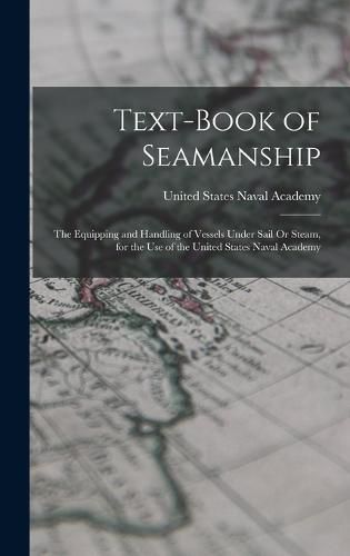 Cover image for Text-Book of Seamanship