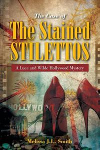 Cover image for The Case of the Stained Stilettos