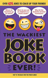 Cover image for The Wackiest Joke Book Ever!
