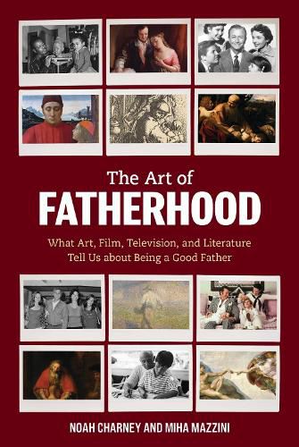 Cover image for The Art of Fatherhood