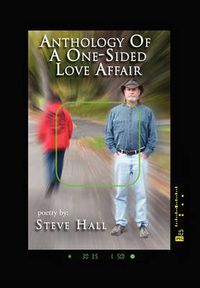 Cover image for Anthology of a One-Sided Love Affair