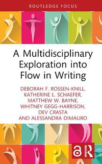 Cover image for A Multidisciplinary Exploration into Flow in Writing