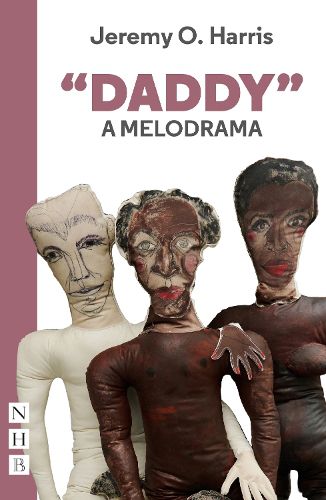 Cover image for Daddy : A Melodrama