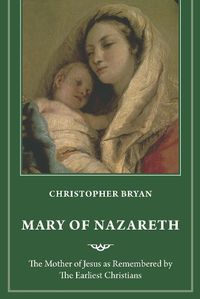 Cover image for Mary of Nazareth