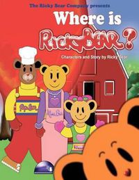 Cover image for Where Is Ricky Bear?