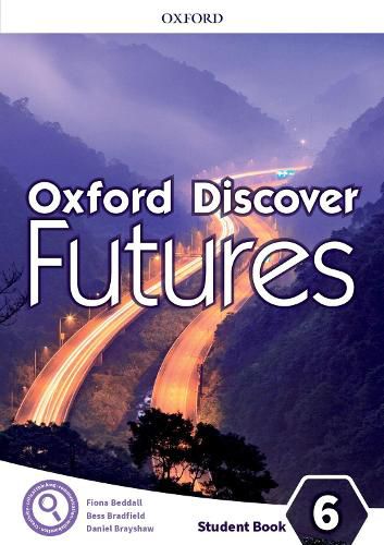 Cover image for Oxford Discover Futures: Level 6: Student Book