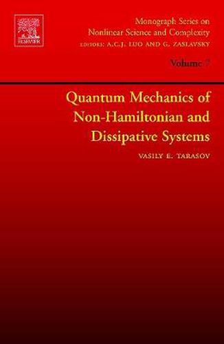 Cover image for Quantum Mechanics of Non-Hamiltonian and Dissipative Systems