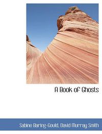 Cover image for A Book of Ghosts