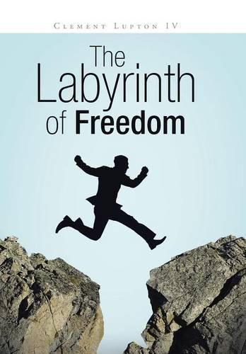 Cover image for The Labyrinth of Freedom