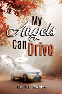 Cover image for My Angels Can Drive