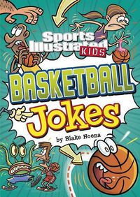 Cover image for Sports Illustrated Kids Basketball Jokes