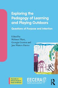 Cover image for Exploring the Pedagogy of Learning and Playing Outdoors