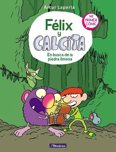 Felix y Calcita: En busca de la piedra limosa: Mi primer comic / Felix y Calcita: In Search of the Silty Stone: My First Comic