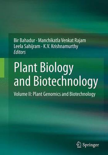 Cover image for Plant Biology and Biotechnology: Volume II: Plant Genomics and Biotechnology