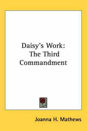 Cover image for Daisy's Work: The Third Commandment