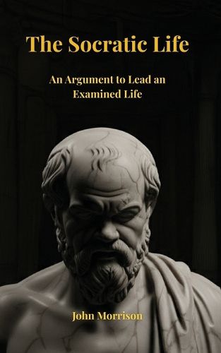 Cover image for The Socratic Life