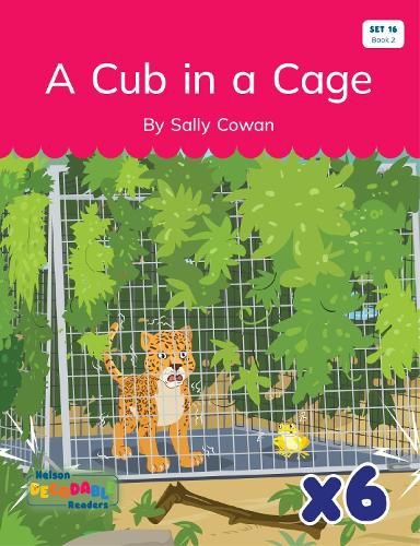 Cover image for A Cub in a Cage x 6 (Set 16, Book 2)