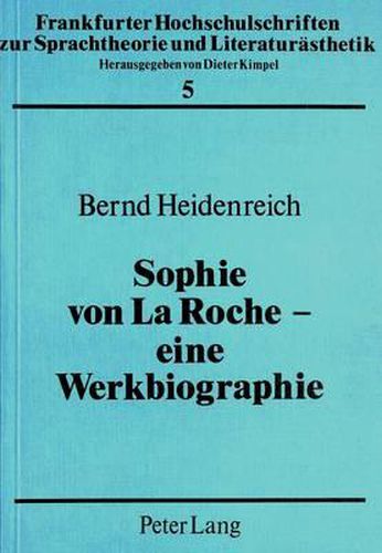 Cover image for Sophie Von La Roche - Eine Werkbiographie