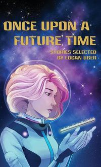 Cover image for Once Upon a Future Time